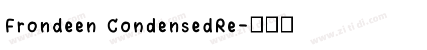Frondeen CondensedRe字体转换